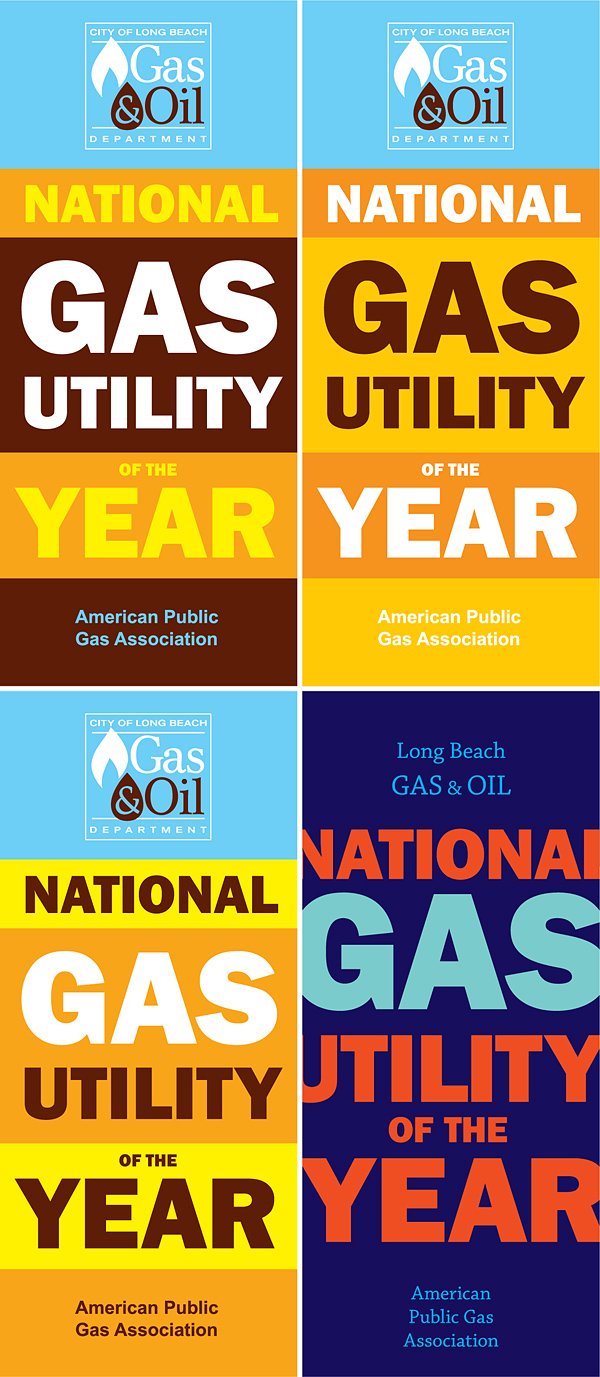 Gas company recognition banner design options, Long Beach Gas & Oil